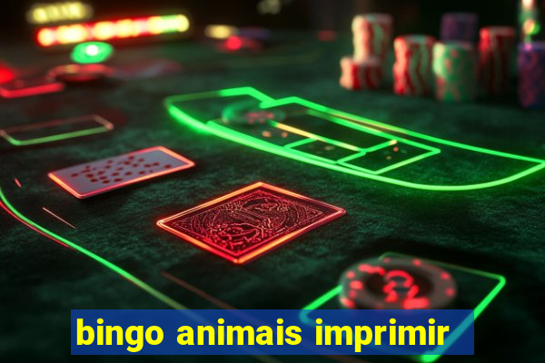 bingo animais imprimir